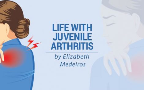A Life With Juvenile Arthritis Is Still a Happy Life